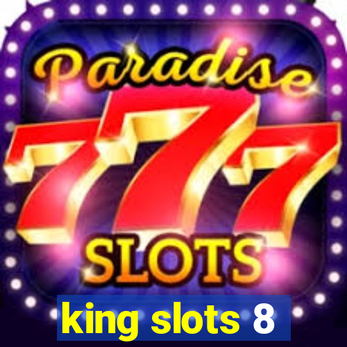 king slots 8